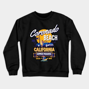 Coronado Beach California Summer Paradise Crewneck Sweatshirt